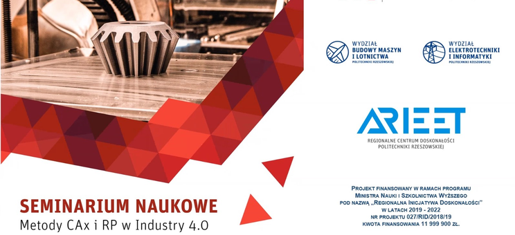 Seminarium naukowe „Metody CAx i RP w Industry 4.0”